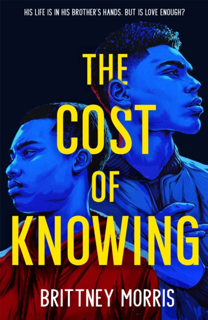 The Cost of Knowing - Brittney Morris