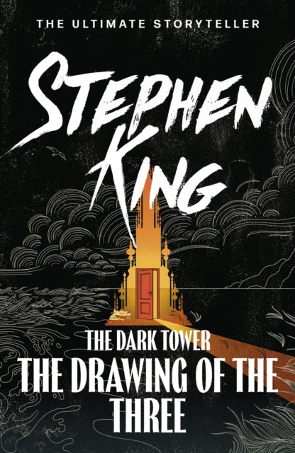 The Dark Tower II: The Drawing Of The Three - Stephen King