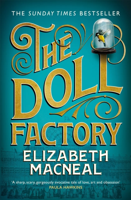 The Doll Factory - Elizabeth Macneal