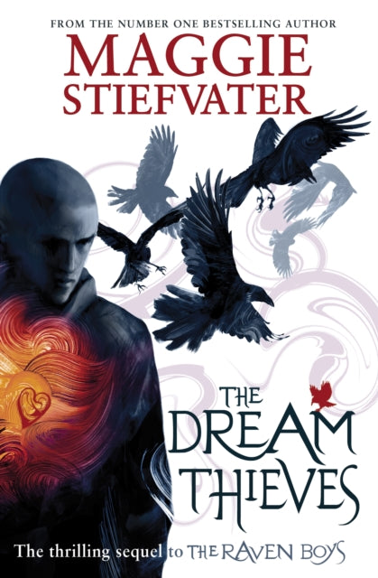 The Dream Thieves - Maggie Stiefvater