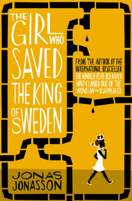 The Girl Who Saved the King of Sweden - Jonas Jonasson (Pre-Loved)