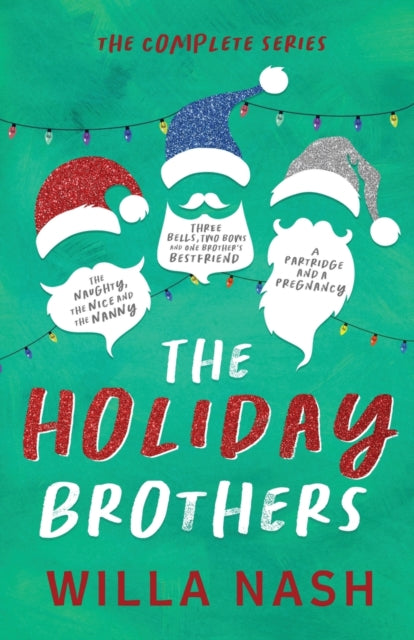 The Holiday Brothers Complete Series - Willa Nash & Devney Perry