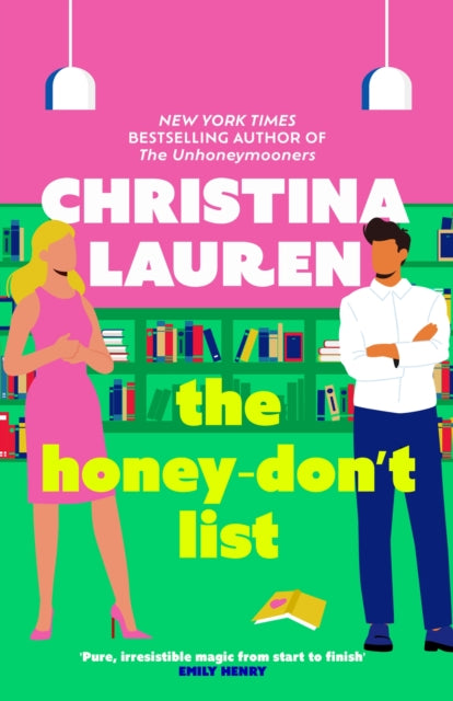 The Honey-Don't List - Christina Lauren