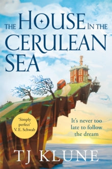 The House in the Cerulean Sea - TJ Klune