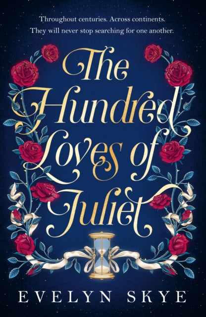 The Hundred Loves of Juliet - Evelyn Skye