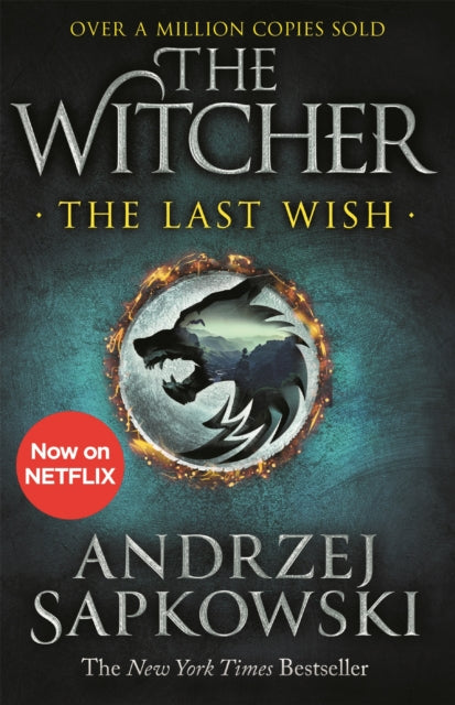 The Last Wish - Andrzej Sapkowski