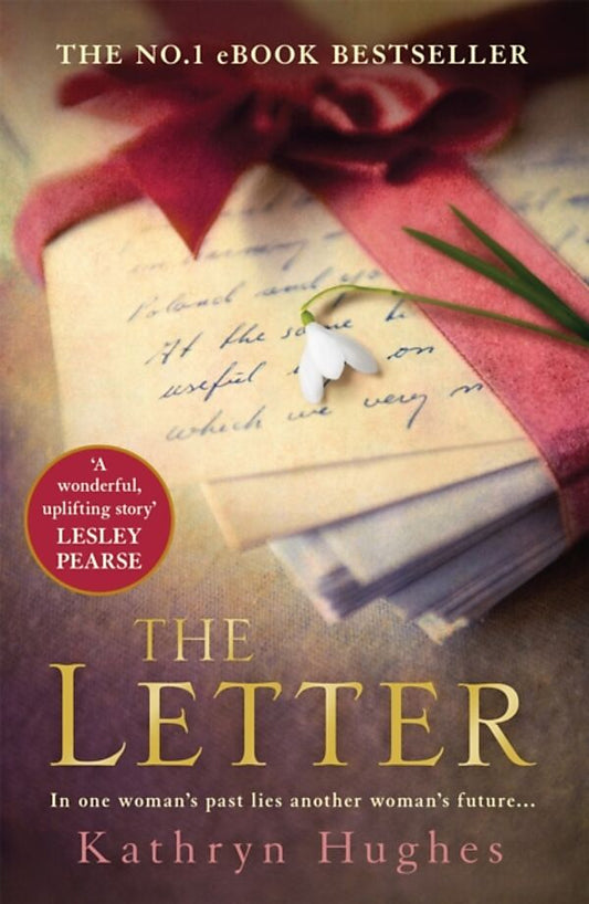 The Letter - Kathryn Hughes