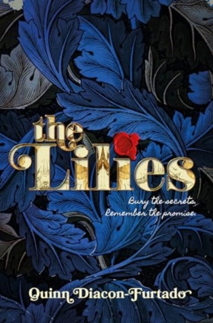 The Lilies - Quinn Diacon-Furtado