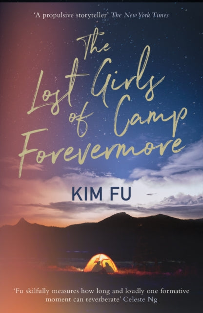 The Lost Girls of Camp Forevermore - Kim Fu