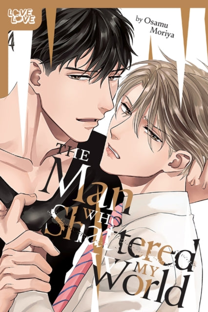 The Man Who Shattered My World - Osamu Moriya