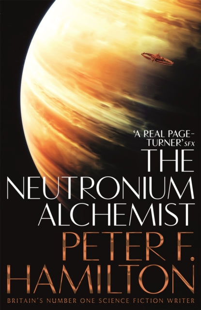 The Neutronium Alchemist - Peter F. Hamilton