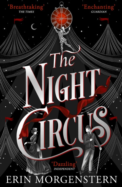 The Night Circus - Erin Morgenstern