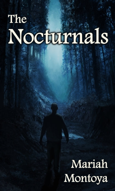 The Nocturnals - Mariah Montoya