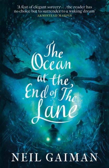 The Ocean at the End of the Lane - Neil Gaiman