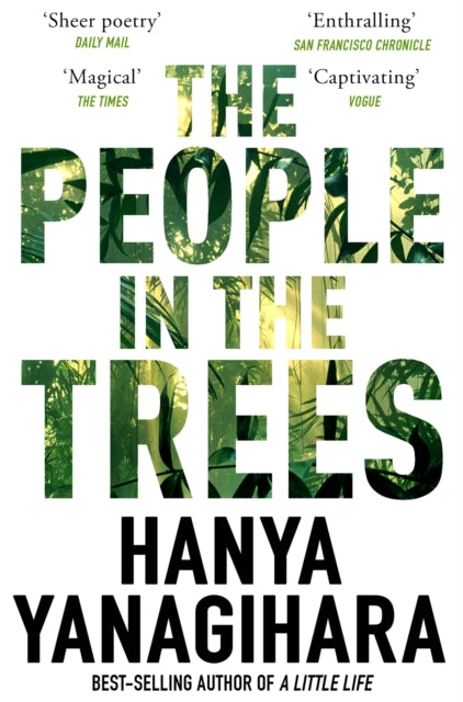 The People in the Trees - Hanya Yanagihara