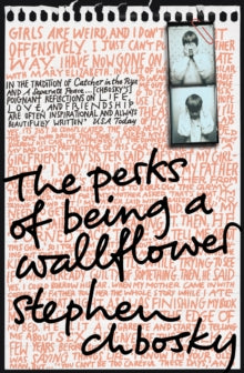 The Perks of Being a Wallflower - Stephen Chbosky