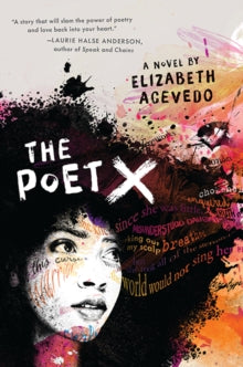 The Poet X - Elizabeth Acevedo