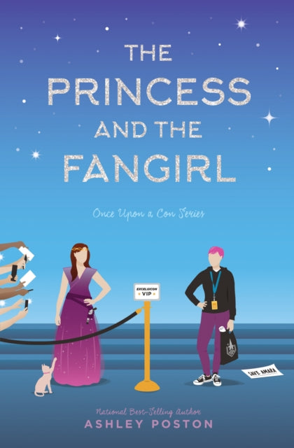 The Princess and the Fangirl - Ashley Poston