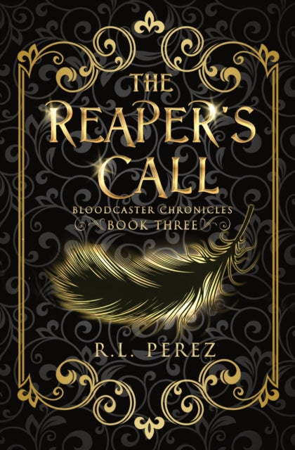 The Reaper's Call - R.L. Perez