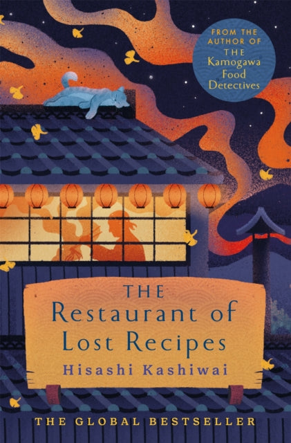 The Restaurant of Lost Recipes - Hisashi Kashiwai