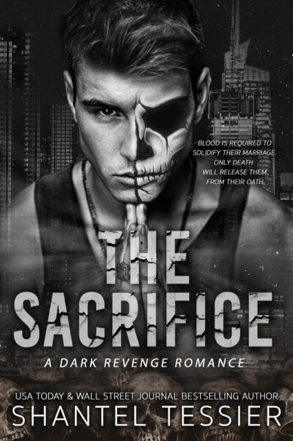 The Sacrifice - Shantel Tessier