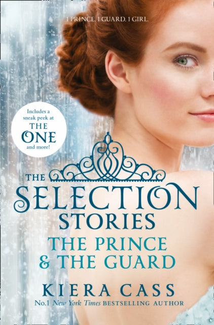 The Selection Stories: The Prince and The Guard - Kiera Cass