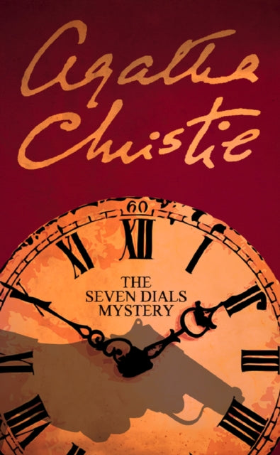 The Seven Dials Mystery - Agatha Christie