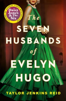 The Seven Husbands of Evelyn Hugo - Taylor Jenkins Reid