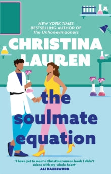 The Soulmate Equation - Christina Lauren