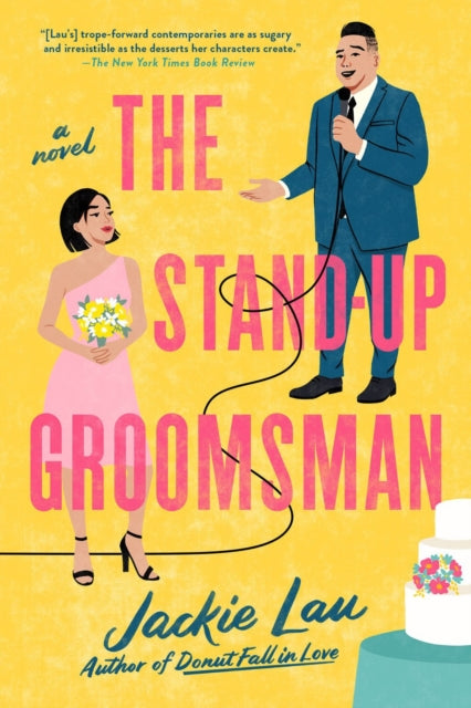 The Stand-up Groomsman - Jackie Lau