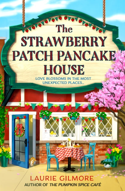 The Strawberry Patch Pancake House - Laurie Gilmore (Forhåndsbestilling)