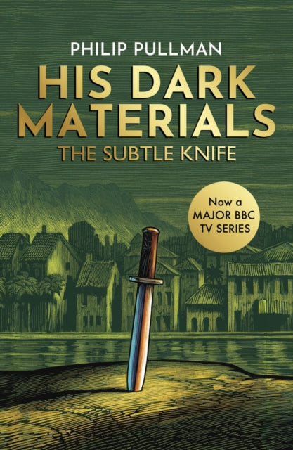 The Subtle Knife - Philip Pullman