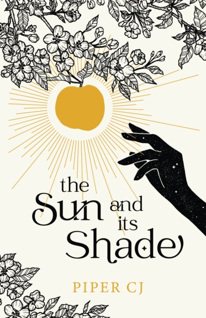 The Sun and Its Shade - Piper CJ