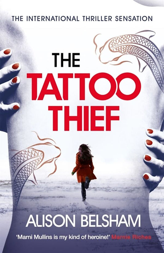 The Tattoo Thief - Alison Belsham