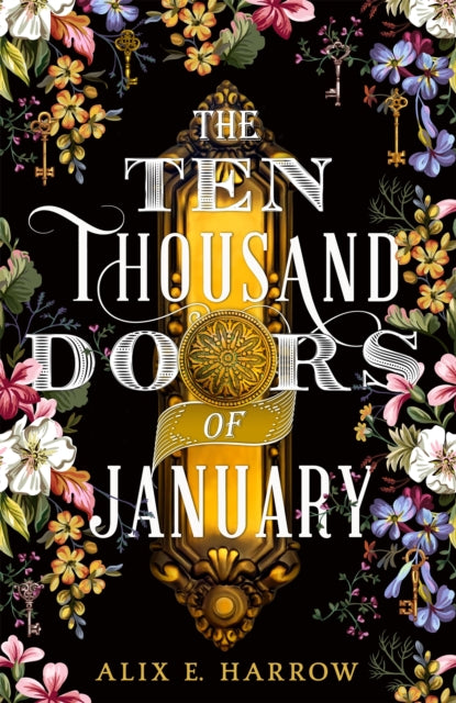 The Ten Thousand Doors of January - Alix E. Harrow