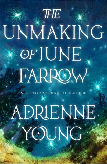 The Unmaking of June Farrow - Adrienne Young