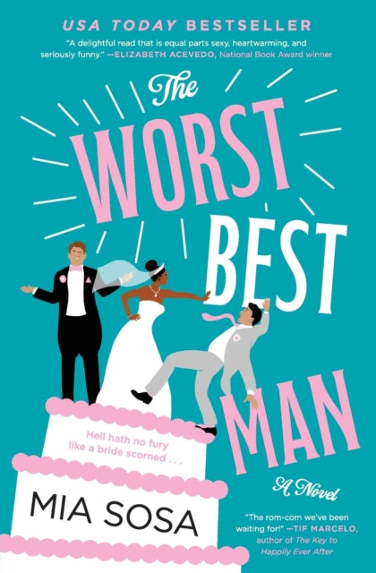 The Worst Best Man - Mia Sosa