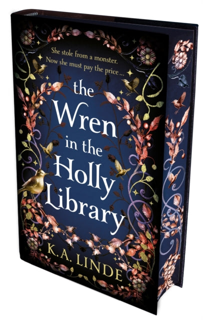 The Wren in the Holly Library - K.A. Linde (Special Edition)