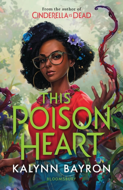 This Poison Heart - Kalynn Bayron