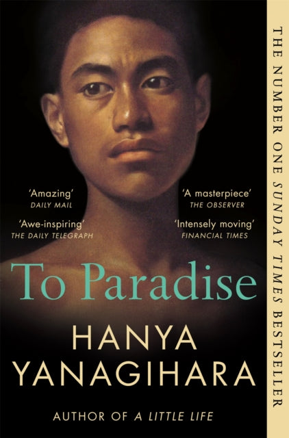 To Paradise - Hanya Yanagihara