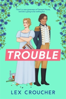 Trouble - Lex Croucher