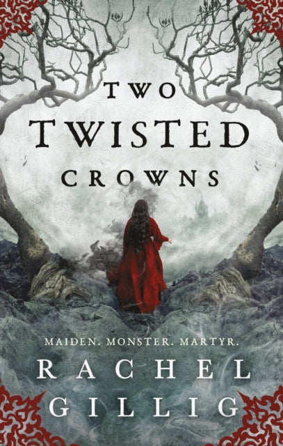 Two Twisted Crowns - Rachel Gillig (Pre-Loved)