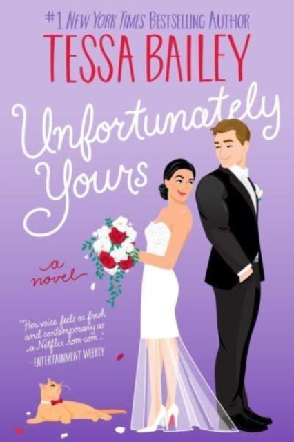 Unfortunately Yours - Tessa Bailey