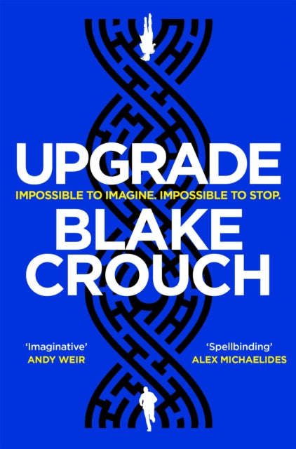 Upgrade - Blake Crouch