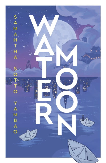 Water Moon - Samantha Sotto Yambao