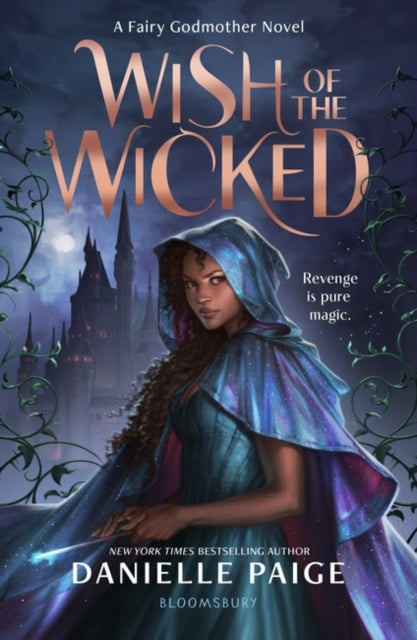 Wish of the Wicked - Danielle Paige