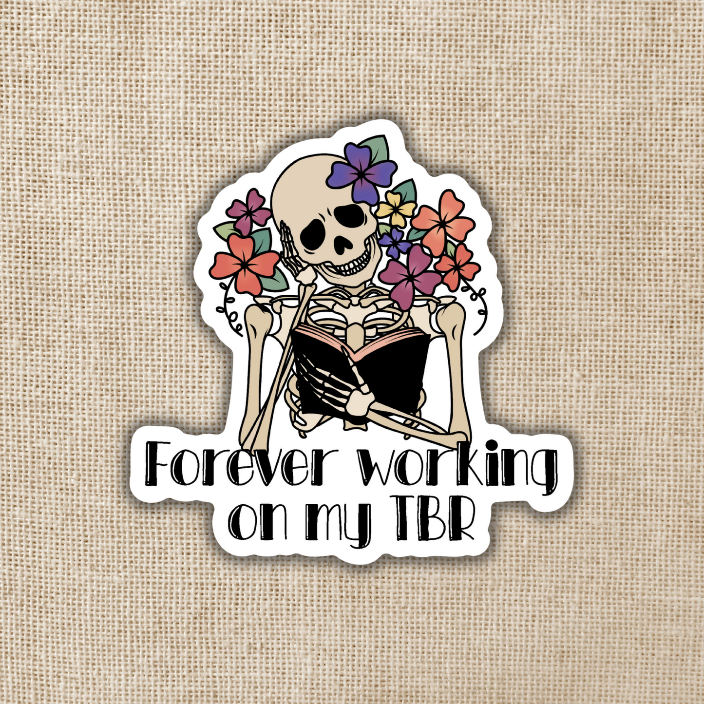 Forever Working on my TBR Sticker