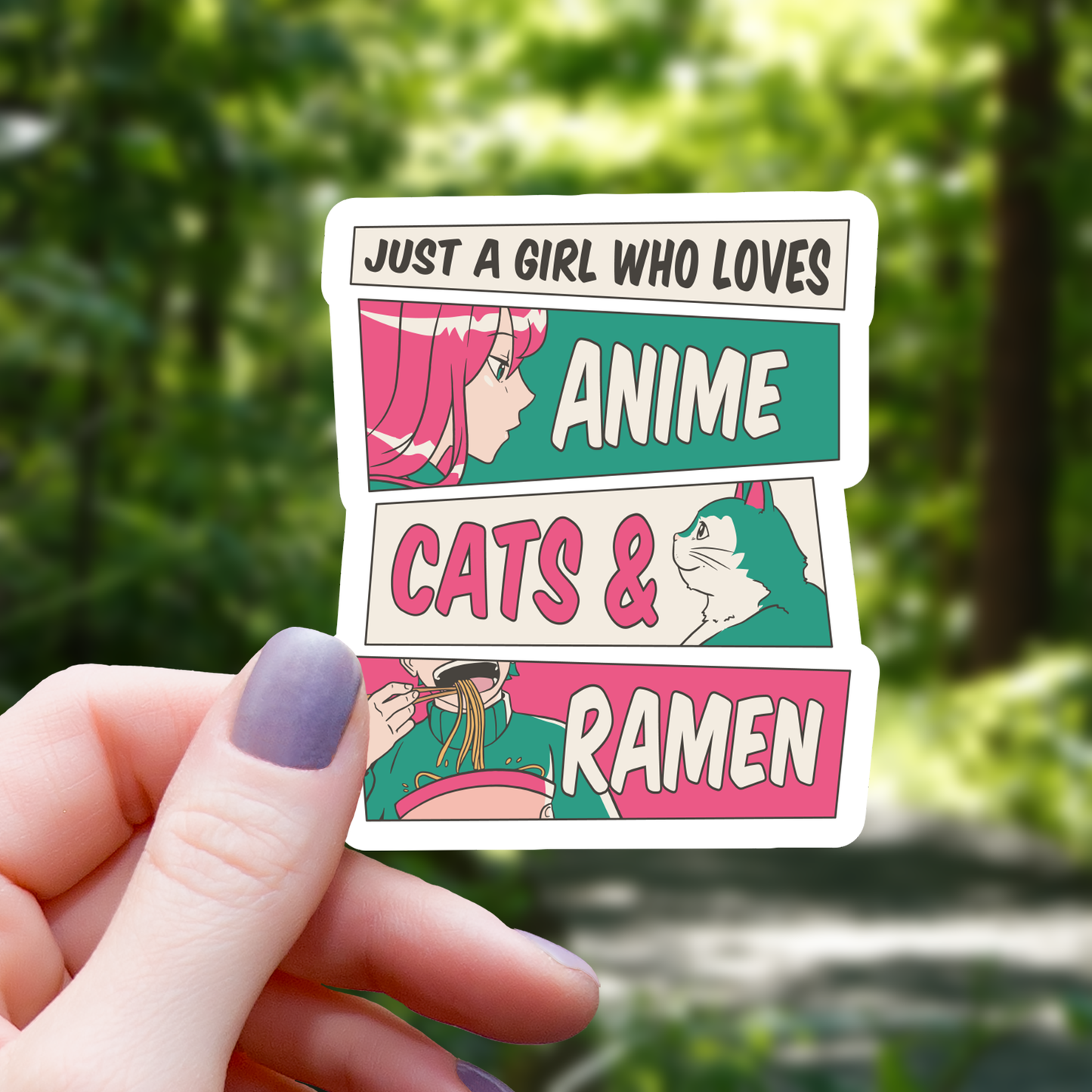 Just a Girl who Loves Cats and Ramen Sticker