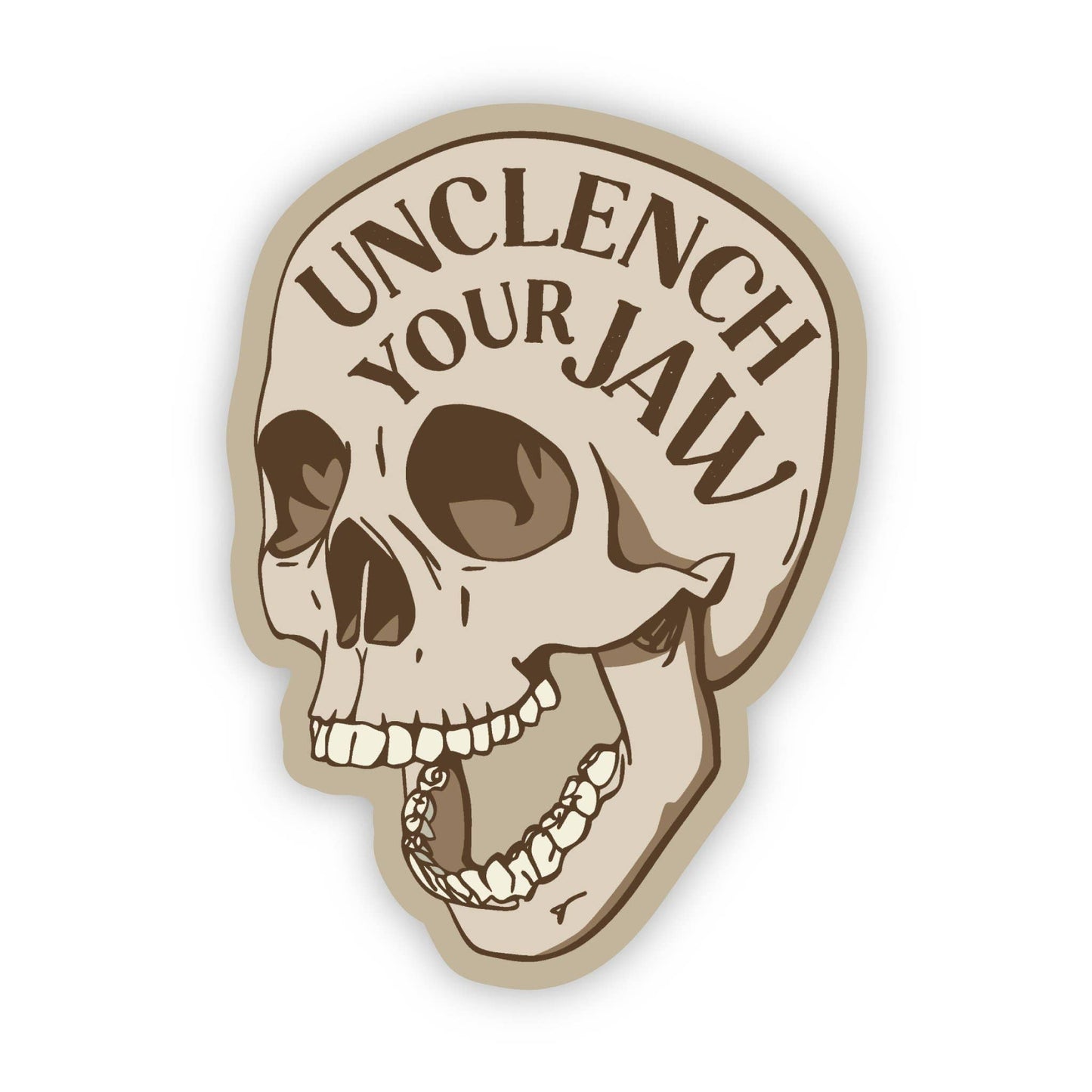 Unclench Your Jaw Sticker