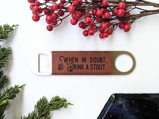 When in Doubt - Vegan Leather Bottle Opener